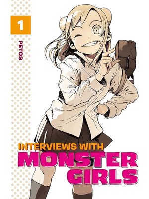 cover image of Interviews with Monster Girls, Volume 1